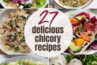 Chicory Unveiled Recipes and Growing Guide